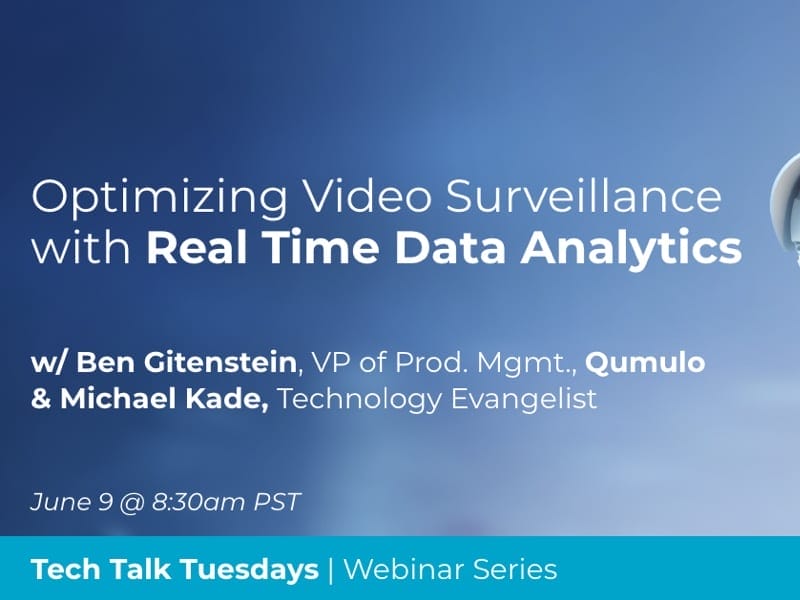 Video Surveillance Archives Qumulo